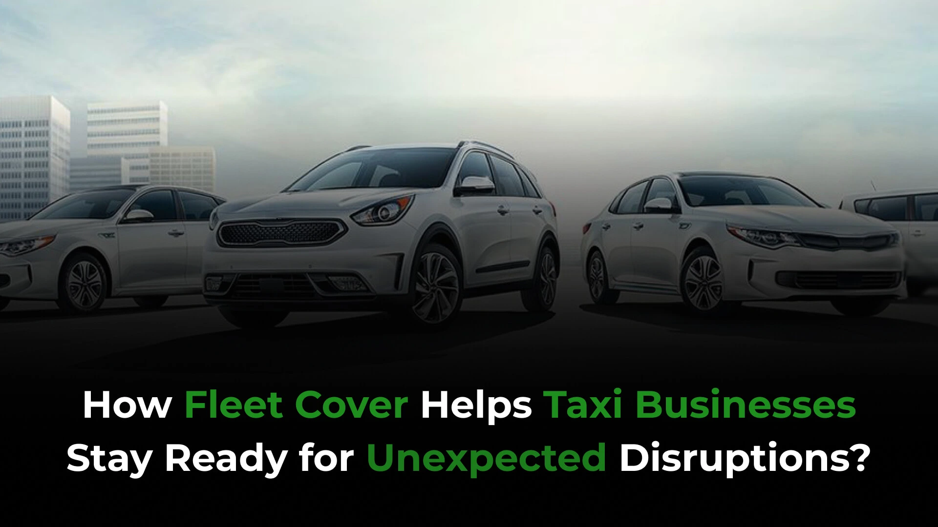 fleet-cover-taxi-business-disruption Fleet Cover