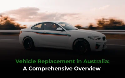 Vehicle Replacement in Australia: A Comprehensive Overview