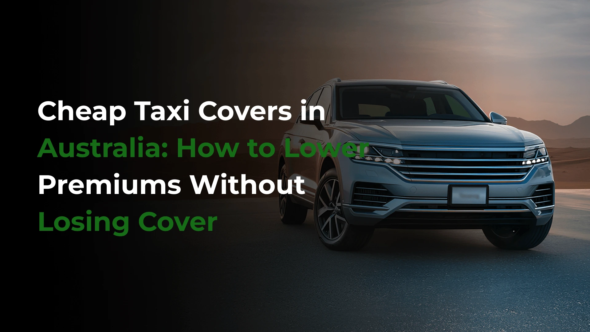 Cheap taxi cover Australia